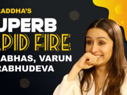“PRABHAS- Picasso of Winning HEARTS, Varun- King of randomness”: Shraddha K | Rapid Fire “PRABHAS- Picasso of Winning HEARTS, Varun- King of randomness”: Shraddha K | Rapid Fire