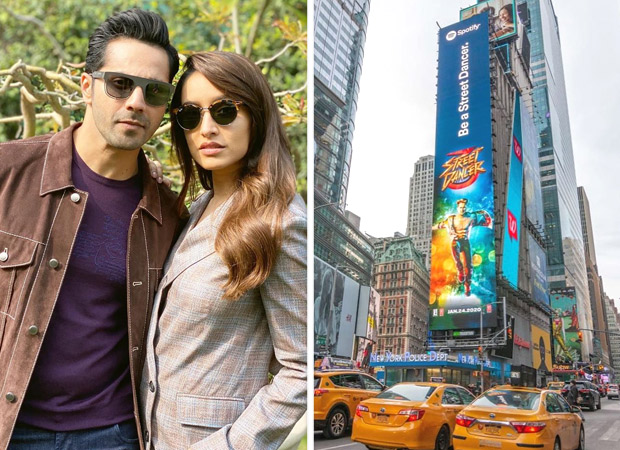 Varun Dhawan and Shraddha Kapoor starrer Street Dancer 3D posters get featured at the Times Square, New York!