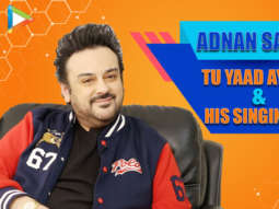 Adnan Sami: “Nothing BEATS the rhythm of Tabla-Dholak” | Tu Yaad Aya