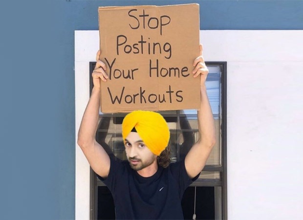 Posting workout videos from home? Diljit Dosanjh does not approve