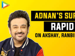 “Ranbir Kapoor – Youth Icon; Akshay Kumar – My VOICE suits him the MOST”: Adnan Sami’s Rapid Fire
