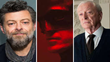 Andy Serkis says The Batman will explore emotional connect between Bruce and Alfred, says Michael Caine was fantastic