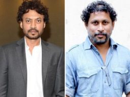 Did you know Irrfan Khan preferred Shoojit Sircar over Ridley Scott?