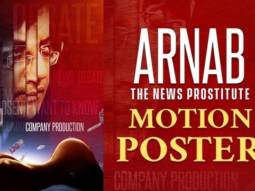 Arnab: The News Prostitute Motion Poster | RGV’s Arnab | RGV