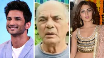 Sushant Singh Rajput’s father KK Singh accuses Rhea Chakraborty of poisoning his son for a long time