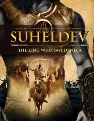 Suheldev – The King Who Saved India