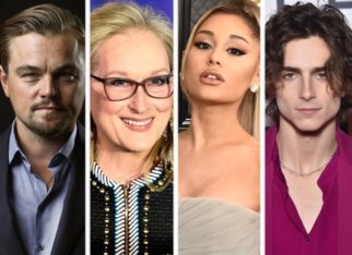 Leonardo DiCaprio, Meryl Streep, Ariana Grande, Timothee Chalamet join star studded line up of Adam McKay’s Don’t Look Up