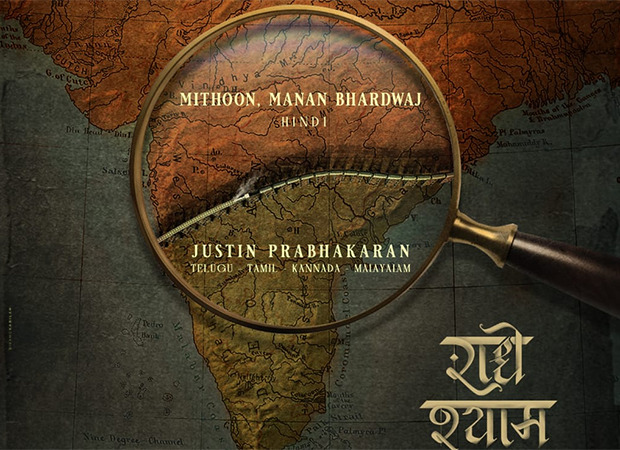 Radhe Shyam to have different music teams from different markets across the country