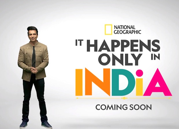National Geographic India announces a new project named ‘It Happens Only in India with Sonu Sood National Geographic India announces a new project named ‘It Happens Only in India with Sonu Sood