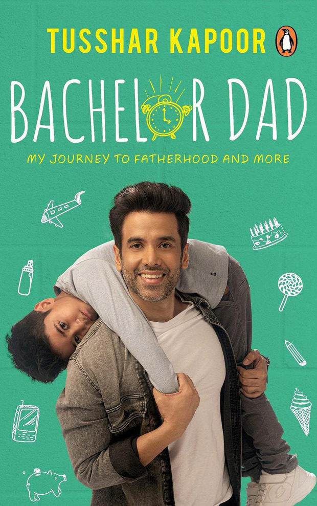 Tusshar Kapoor announces his first book "Bachelor Dad"; will talk about his 'slightly unconventional road to fatherhood' Tusshar Kapoor announces his first book "Bachelor Dad"; will talk about his 'slightly unconventional road to fatherhood'