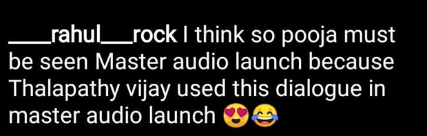Pooja Hegde’s motto for life reminds fans of Vijay's speech from Master audio launch-  "Thalapthay reference"