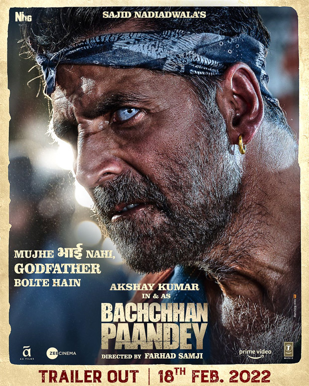 Akshay Kumar announces Bachchhan Paandey trailer to release on February 18, unveils fierce new poster with updated movie name