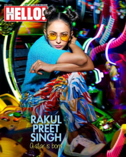 Rakul Preet Singh On The Covers Of Hello!, April 2022