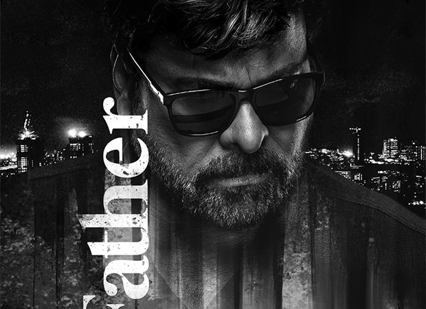 Godfather: Teaser will release on August 21 as a treat to Chiranjeevi fans on his birthday