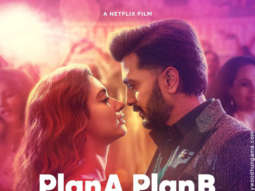 First Look Of Plan A Plan B