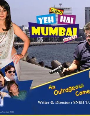 Dekho Yeh Hai Mumbai Real Life