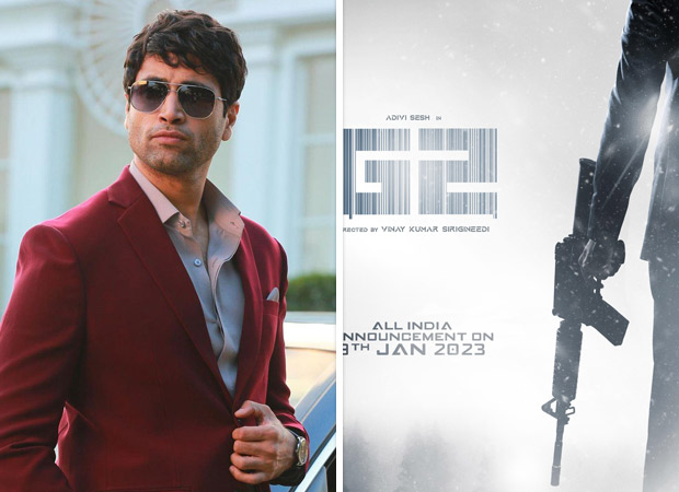 Adivi Sesh gives a sneak peak of his next G2