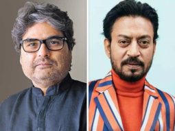 Vishal Bhardwaj remembers Irrfan Khan; says, “A part of me has died with him”