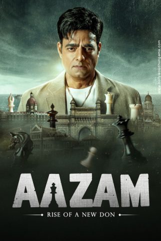 Aazam - Rise Of A New Don poster