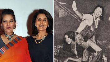 Shabana Azmi recalls the time when she had a “blast” with Neetu Kapoor on the sets of Parvarish
