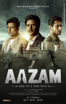 Aazam - Rise Of A New Don poster