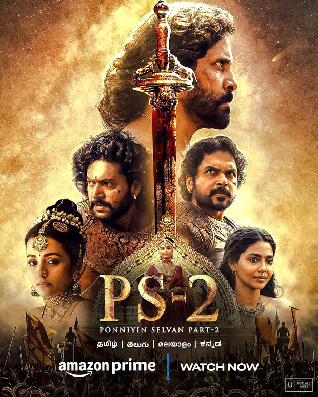 Ponniyin Selvan: II starring Vikram, Karthi, Jayam Ravi, Trisha and Aishwarya Rai Bachchan arrives on Prime Video on June 2