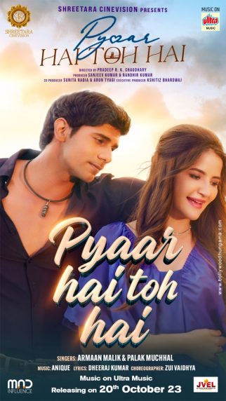 First Look Of The Movie Pyaar Hai Toh Hai