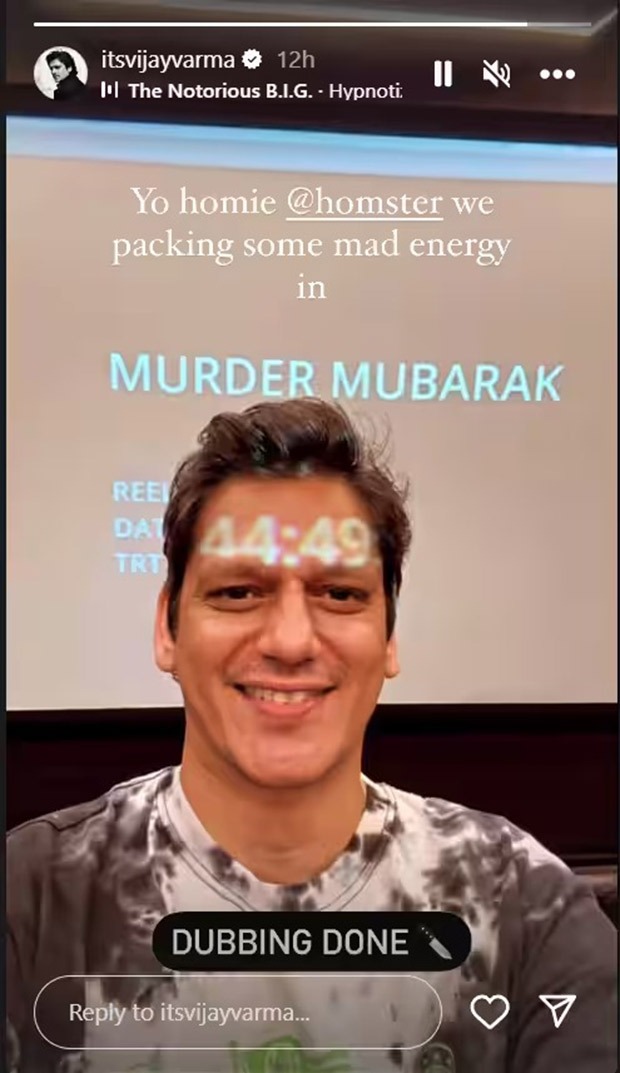 Vijay Varma wraps dubbing for Murder Mubarak, promises "Mad energy"