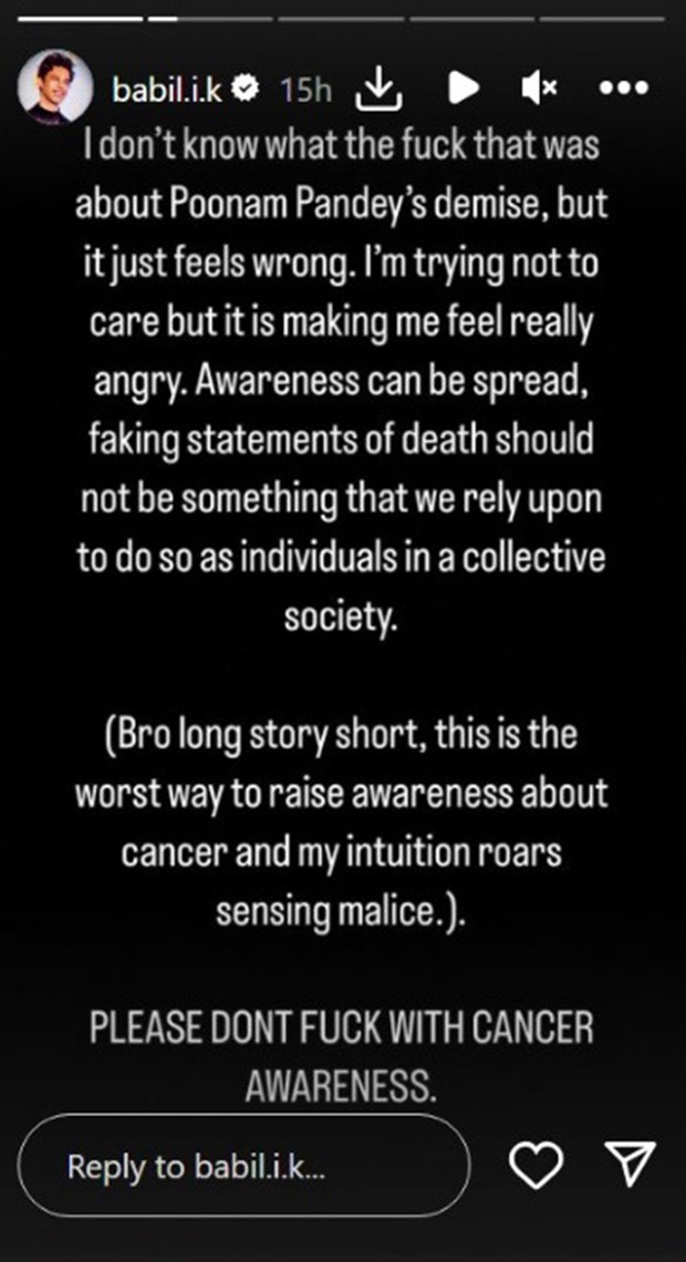 Babil Khan SLAMS Poonam Pandey's fake death stunt: "Worst way to raise awareness about cancer"