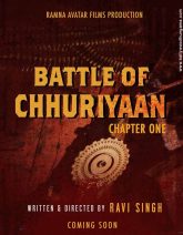 Battle Of Chhuriyaan Movie