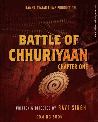 First Look Of The Movie Battle Of Chhuriyaan