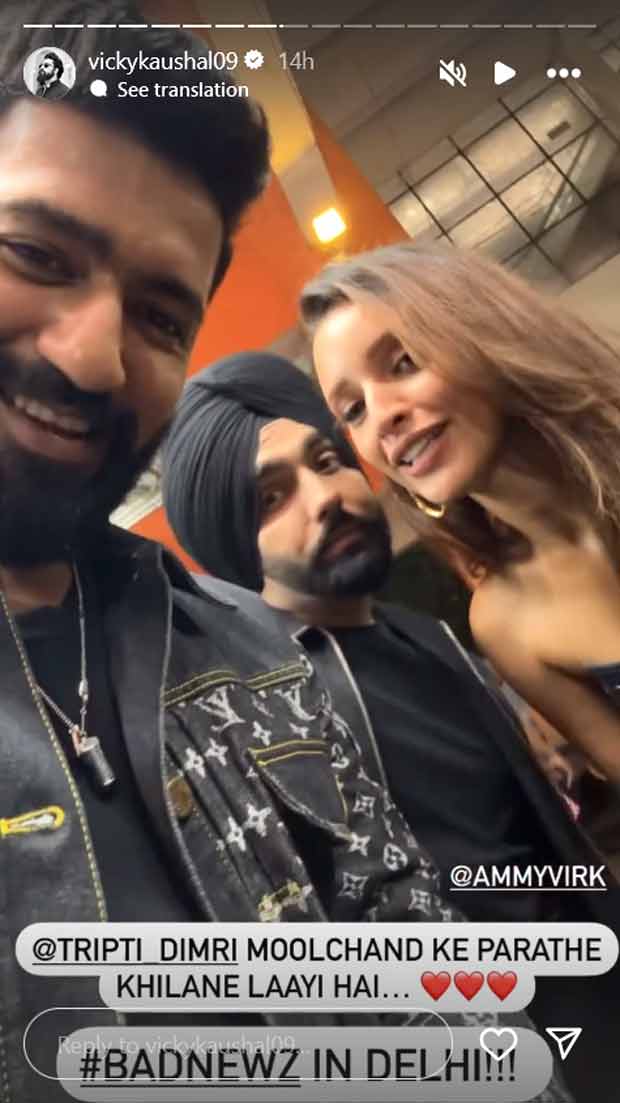 Vicky Kaushal Triptii Dimri And Ammy Virk Enjoy Parathas In Delhi