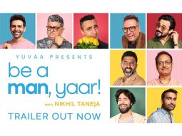Be A Man, Yaar Season 2 to feature Kartik Aaryan, Gajraj Rao, Imran Khan, Javed Akhtar, and others; watch promo Be A Man, Yaar Season 2 to feature Kartik Aaryan, Gajraj Rao, Imran Khan, Javed Akhtar, and others; watch promo