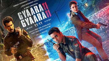 Gyaarah Gyaarah, starring Raghav Juyal, Kritika Kamra, and Dhairya Karwa, to release on August 9; trailer to be out tomorrow