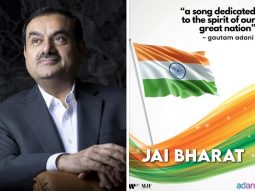 Gautam Adani dedicates a song ‘Jai Bharat’ to the spirit of our nation