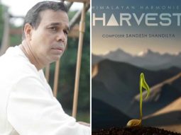 EXCLUSIVE: K3G composer Sandesh Shandilya on working with newcomers in the album Harvest, “You might get future Sonu Nigam or Sunidhi Chauhan from these kids”