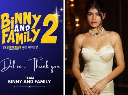 Makers of Binny and Family announce sequel with heartfelt note