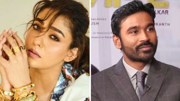 Nayanthara slams Dhanush in EXPLOSIVE open letter after he sends Rs 10 crores legal notice for Netflix documentary: “Your ego was hurt by success of Naanum Rowdy Dhaan”