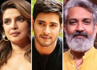 SCOOP: No Priyanka Chopra with Mahesh Babu in SS Rajamouli’s next