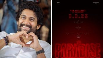 Makers of The Paradise to drop a ‘Raw Statement’ on March 3 for the Nani starrer