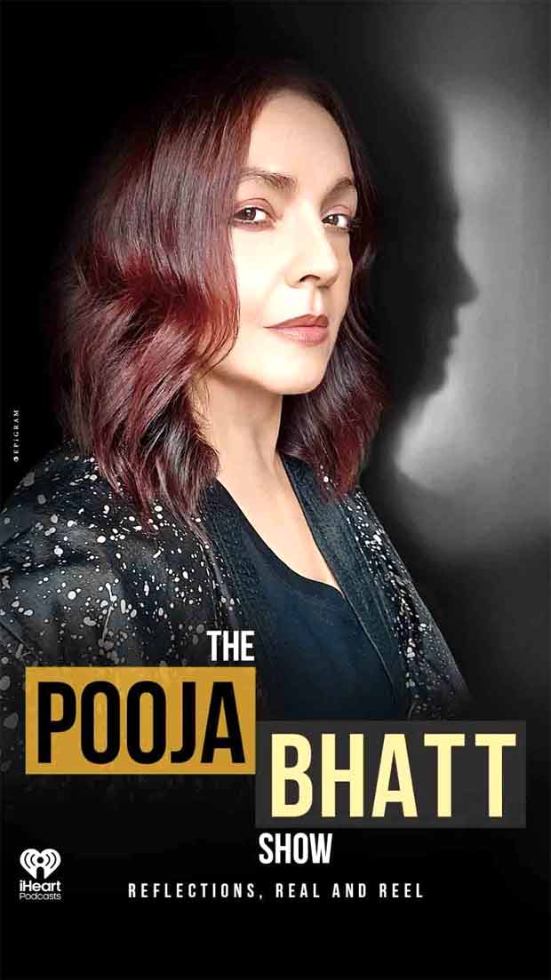 Pooja Bhatt's weekly iHeartPodcast to be launched in September 2025: 