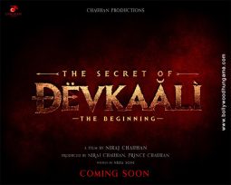 First Look Of The Movie The Secret Of Devkaali