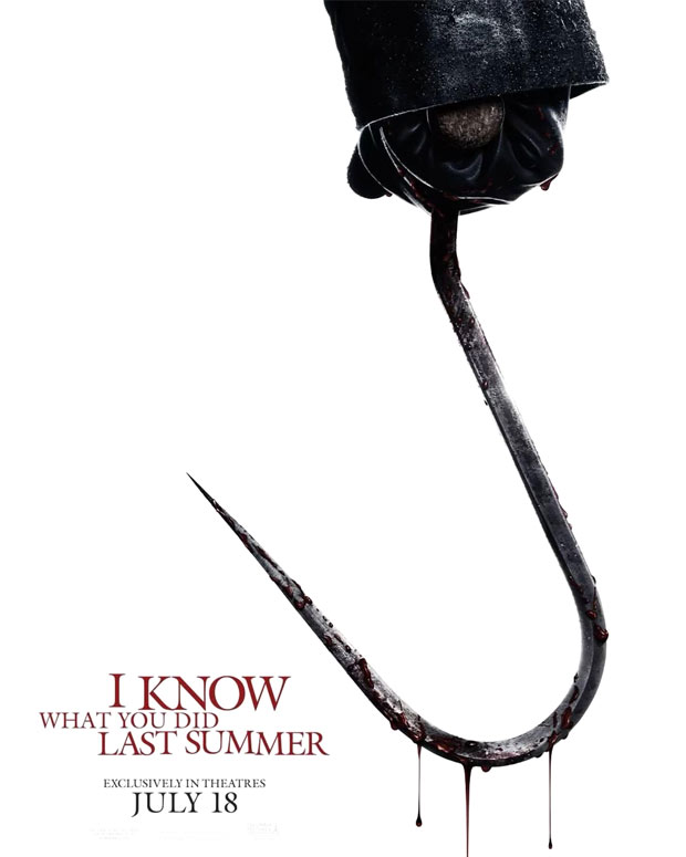 I Know What You Did Last Summer trailer out, to release in theatres on July 18 I Know What You Did Last Summer trailer out, to release in theatres on July 18