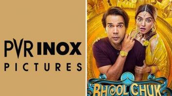 BREAKING: PVR Inox sues Maddock Films for cancelling theatrical release of Bhool Chuk Maaf; case to be heard in Bombay High Court