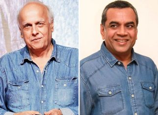 Mahesh Bhatt on Paresh Rawal as the latter turns 70, “Someone who looks like the guy next door but carries within him a volcanic talent”