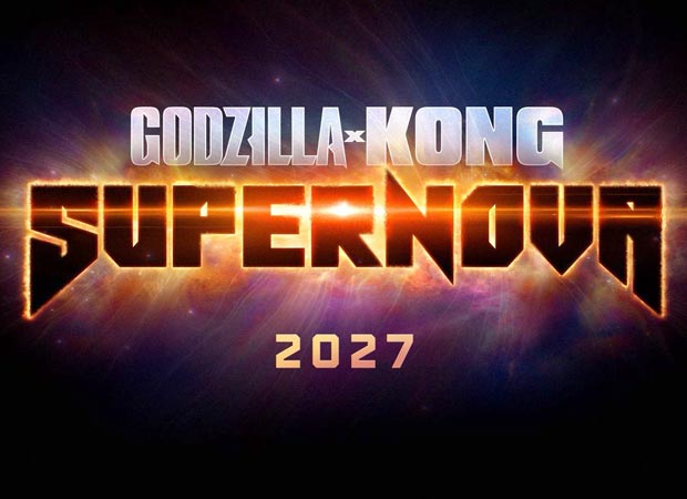 Godzilla x Kong: Supernova begins production, to hit theatres on March 26, 2027