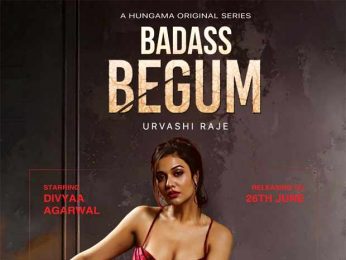 Unapologetic and Unstoppable: Hungama OTT unleashes its latest crime drama Badass Begum