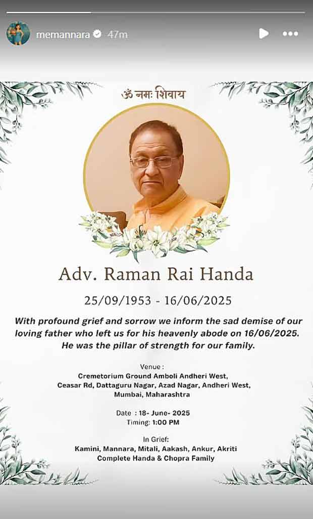 Mannara Chopra’s father, Raman Rai Handa, passes away in Mumbai: “He was the pillar of strength for our family”