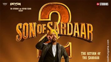 Son Of Sardaar 2