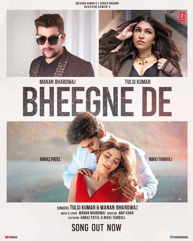 Tulsi Kumar teams up with Manan Bhardwaj fQDDor new single 'Bheegne De' featuring Nikki Tamboli and Arbaz Patel